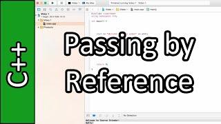 Passing by Reference - C++ Programming Tutorial #32 (PC / Mac 2015)