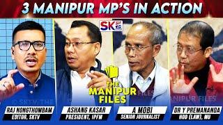 "3 MANIPUR MP’S IN ACTION" on "THE MANIPUR FILES" [12/03/25] [LIVE]