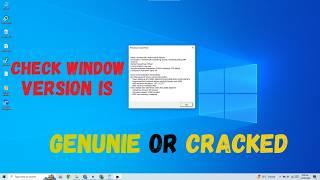 How to Check Your Windows 10 is Genuine or Cracked