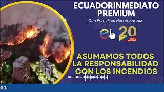 ASUMAMOS TODOS LA RESPONSABILIDAD CON LOS INCENDIOS