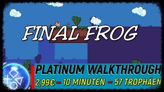 FINAL FROG | 100% Platinum Walkthrough | Trophy & Achievement Guide