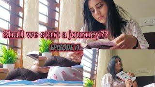 A new Journey to Self Growth | Episode :1 |  #video  #malayalam #youtubevideo #challenge #longvideo