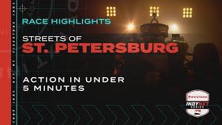 Race Highlights: Grand Prix of St. Petersburg | INDY NXT by Firestone