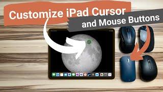 Customize iPad Cursor and Mouse Buttons | iPad Mouse and Keyboard Tips and Tricks