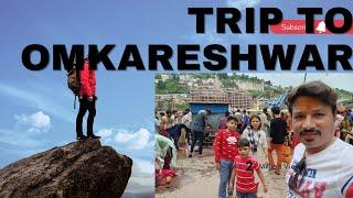 trip to omkareshwar