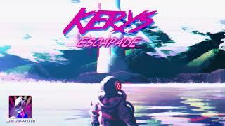 Kerys - Escapade (FULL EP)