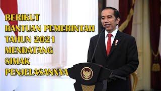 WAJIB TAHU! APA SAJA BANTUAN PEMERINTAH TAHUN 2021 MENDATANG