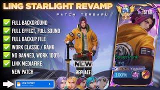 Script Skin Ling Starlight Revamp No Password | Full Effect Voice | Patch Terbaru