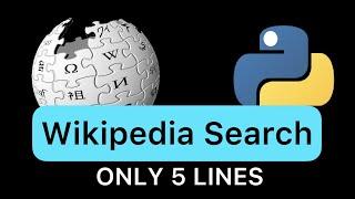 Use Python To Search Wikipedia