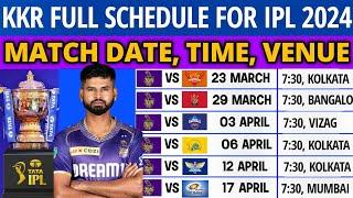 IPL 2024 - Kolkata Knight Riders Match Schedule | KKR Match Schedule 2024 | KKR Schedule 2024