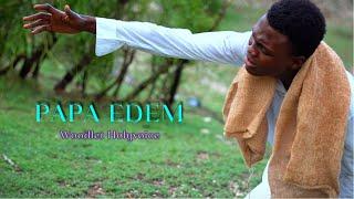 Papa Edem - Woodlet Holyvoice [official video]