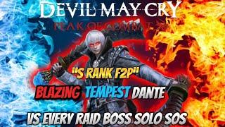 Devil May Cry Peak of Combat Blazing Tempest Dante VS Every Raid Boss Solo SOS