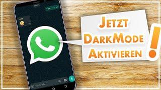 WhatsApp Darkmode AKTIVIEREN  für Android