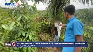 Tega! Siswi SMP Diperkosa dan Dibunuh di Jambi, Pelaku Ditangkap Polisi #LintasiNewsMalam 09/03