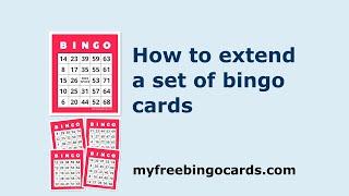 How to extend a set of bingo cards