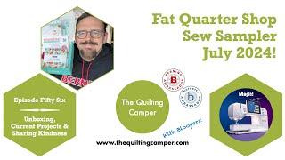 Sew Sampler Box from Fat Quarter Shop - July 2024 - Current Projects - Sharing Kindness