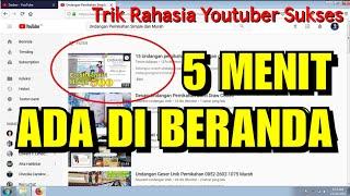 Cara upload Vidio Youtube yang benar supaya tampil di Beranda