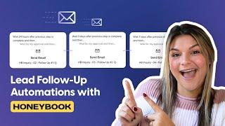 How to Create a Lead Follow-Up Sequence Inside Honeybook