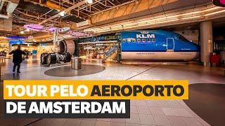 AEROPORTO DE AMSTERDAM: Como é o Aeroporto de Schiphol, hub da KLM