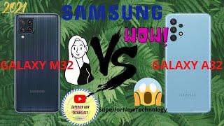 SAMSUNG GALAXY M32 VS SAMSUNG GALAXY A32