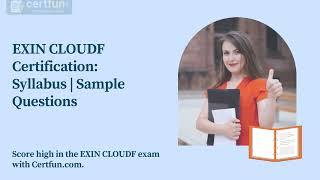 EXIN CLOUDF Certification: Syllabus | Sample Questions