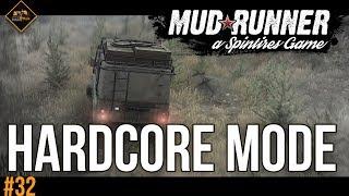 Going Hardcore in Spintires: Mudrunner | Co-op Multiplayer #32