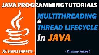 Java Multithreading | Lifecycle of thread in java | Part - 1