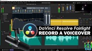 DaVinci Resolve - Record a Voiceover in Fairlight