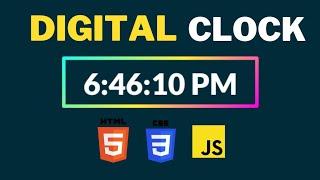 Digital Clock Using HTML CSS and JavaScript in Hindi | Digital Clock Using JavaScript