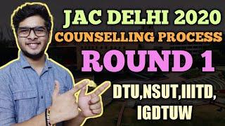 JAC DELHI 2020 ROUND 1 COUNSELLING PROCESS  [IMPORTANT DATES] | JAC DELHI 2020 UPDATE 