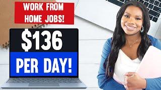 14 Work-From-Home Jobs for Everyone - Earn Up to $136 Per Day!