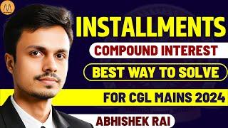 CI INSTALLMENTS | FOR 2 AND 3 YEARS | MATHS MANIA