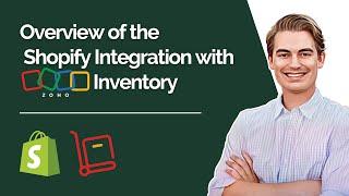 Overview of the Shopify Integration with Zoho Inventory