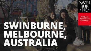 Swinburne, Melbourne, Australia. What will you discover?