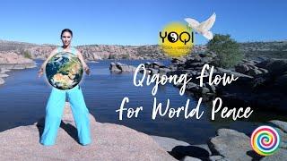 Qigong Flow for World Peace