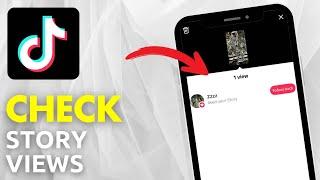 How To Check TikTok Story Views (EASY!)