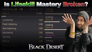 EASY Fixes to Mastery to make Lifeskilling BETTER for Black Desert Online