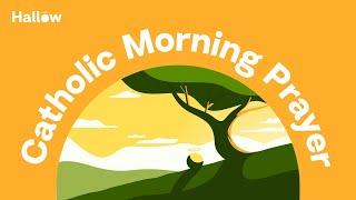 Catholic Morning Prayer | June 2024 | Start Your Day with God