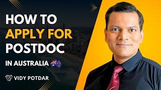 How to Apply for a Postdoc in Australia | AProfessor Vidy Potdar
