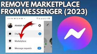 How to Remove Marketplace From Messenger (2023) | Remove Marketplace in Messenger