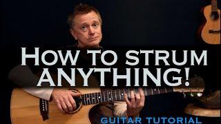 How to strum any pattern to any song, naturally and easily!