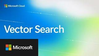 AI in a Minute: Vector Search