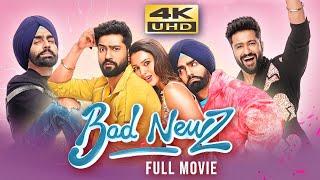 Bad Newz (2024) آخرین فیلم کامل هندی | ویکی کاوشال، تریپتی دیمری، امی ویرک در این فیلم به ایفای نقش پرداخته اند