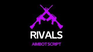 ROBLOX RIVALS AIMBOT SCRIPT