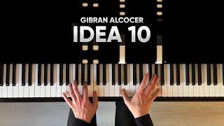 Gibran Alcocer - Idea 10 - Piano Cover