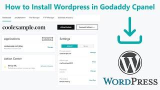 How to Install Wordpress in Godaddy Cpanel