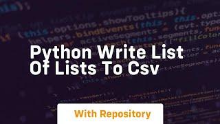 python write list of lists to csv