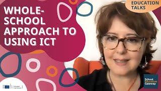 Whole-school approach to using ICT - Education Talks