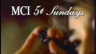 MCI 5¢ Sundays Because (commercial, 1997)