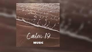 Calm 19 Short Copyright Free Music